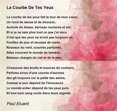 La courbe de tes yeux, poème de Paul Eluard .